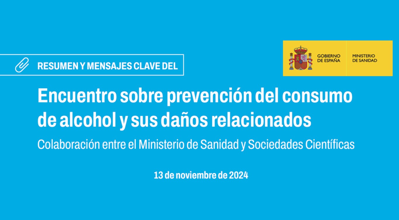 Encuentro sobre prevención del consumo de alcohol y sus daños relacionados con el Ministerio de Sanidad.