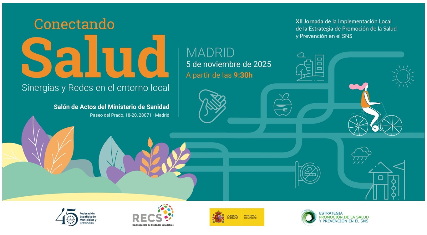 XII Jornada de Implementación Local de la Estrategia de Promoción de la Salud y Prevención en el SNS
